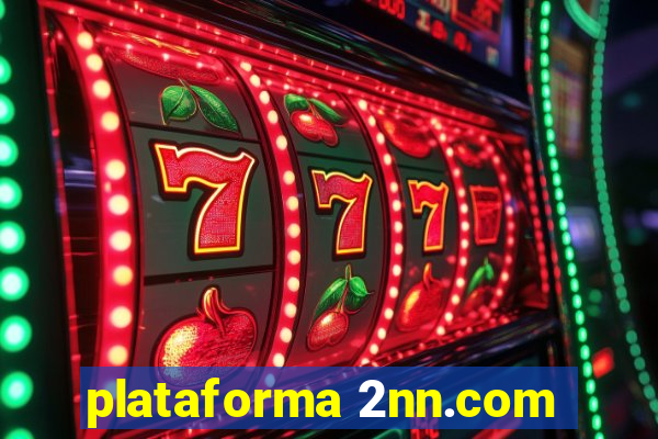 plataforma 2nn.com